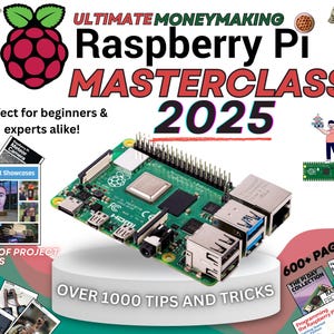Raspberry Pi Masterclass - Over 1000 Project ideas and Guides  - Rasberry pi guide - Raspberry Pi 4 - Raspberry Pi Pico