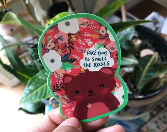 Cute Bear Sticker, Motivational Sticker, Take Time to Smell the Roses Sticker, Waterproof Vinyl Sticker, Cute Animal Sticker, Laptop Sticker
