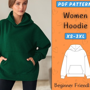 May include: A woman wearing a dark green hoodie with a front pocket. The image includes text that says "PDF PATTERN Women Hoodie XS-3XL Beginner Friendly" and a line drawing of a hoodie.