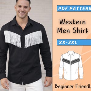 May include: Black long-sleeve shirt with white fringe detail across the chest. The image includes text that reads "PDF Pattern", "Western Men Shirt", and "XS-3XL". A drawing of the shirt is also shown. The text "Beginner Friendly" is also included.