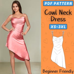 Satin Cowl Neck Dress Sewing Pattern, Evening Backless Slip Dress PDF Patterns, Easy Beginner PDF Slip Wedding Dress, Women Sewing Patterns