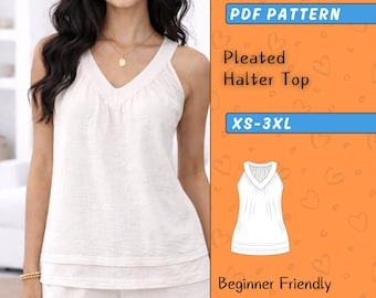 Halter Neck Top Sewing Pattern PDF, Pleated Vest Cami, Y2K Summer V-Neck, Beginner Friendly, XS-XXXL, A4, A0, Letter + Instructions