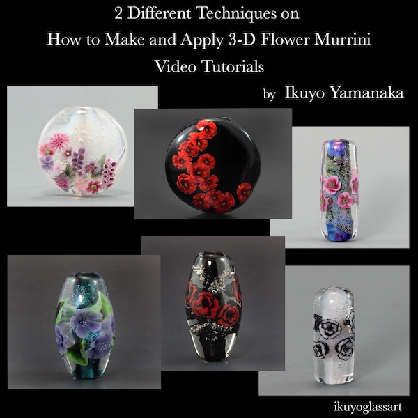 3-D Flower Murrini. Two Different Techniques on How to Make and Apply. 2 Video Tutorials by Ikuyo Yamanaka