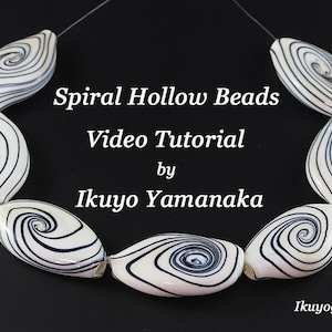 Lampwork Video Tutorial: Spiral Blown Hollow Beads by Ikuyo Yamanaka