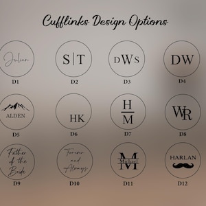 May include: Twelve different cufflink designs with black text on a white background. The designs include names, initials, mountains, and other symbols. The designs are labeled D1 through D12.