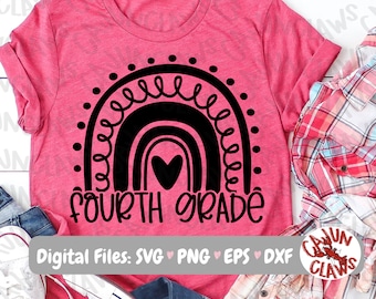 Fourth Grade PNG | Back to School Digital File  | Teacher Shirt Design | First Day of School PNG | Fourth Grade Rainbow SVG