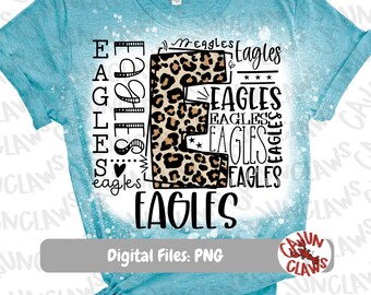 Diseño digital de tipografía de mascota personalizada / Eagles PNG / Eagles Pride PNG / Diseño de camisa de mascota / Sublimación de Eagles