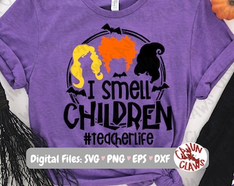 Halloween Teacher Life Digital Design | Teacher Halloween SVG | Spooky Teacher | Halloween I Smell Children Shirt Design For School