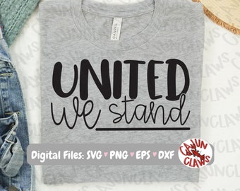 United We Stand Digital Design / USA SVG / Design camicia degli Stati Uniti / PNG politico
