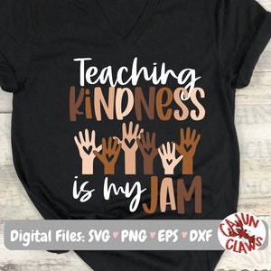 Enseñar bondad es mi archivo digital Jam / Maestro PNG / Diseño de camisa de maestro / Aprender PNG /