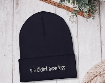 Heated Rivalry Embroidered Beanie, We Didn't Even Kiss, Bookish Hat, Hockey Romance Reader Gift