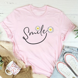 Smile Shirt, Positive Shirt, Motivational Shirt, Cute Smile Shirt, Good Vibes Shirt, Feeling Shirt, Positive Vibes Shirt, Inspirational Gift