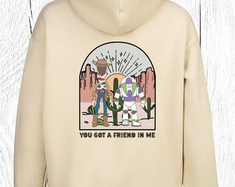 Sudadera "Tienes un amigo en mí", suéter de Toy Story de Disney, sudadera de Woody y Buzz Lightyear, sudadera con capucha de Toy Story, camisetas de Disneyland