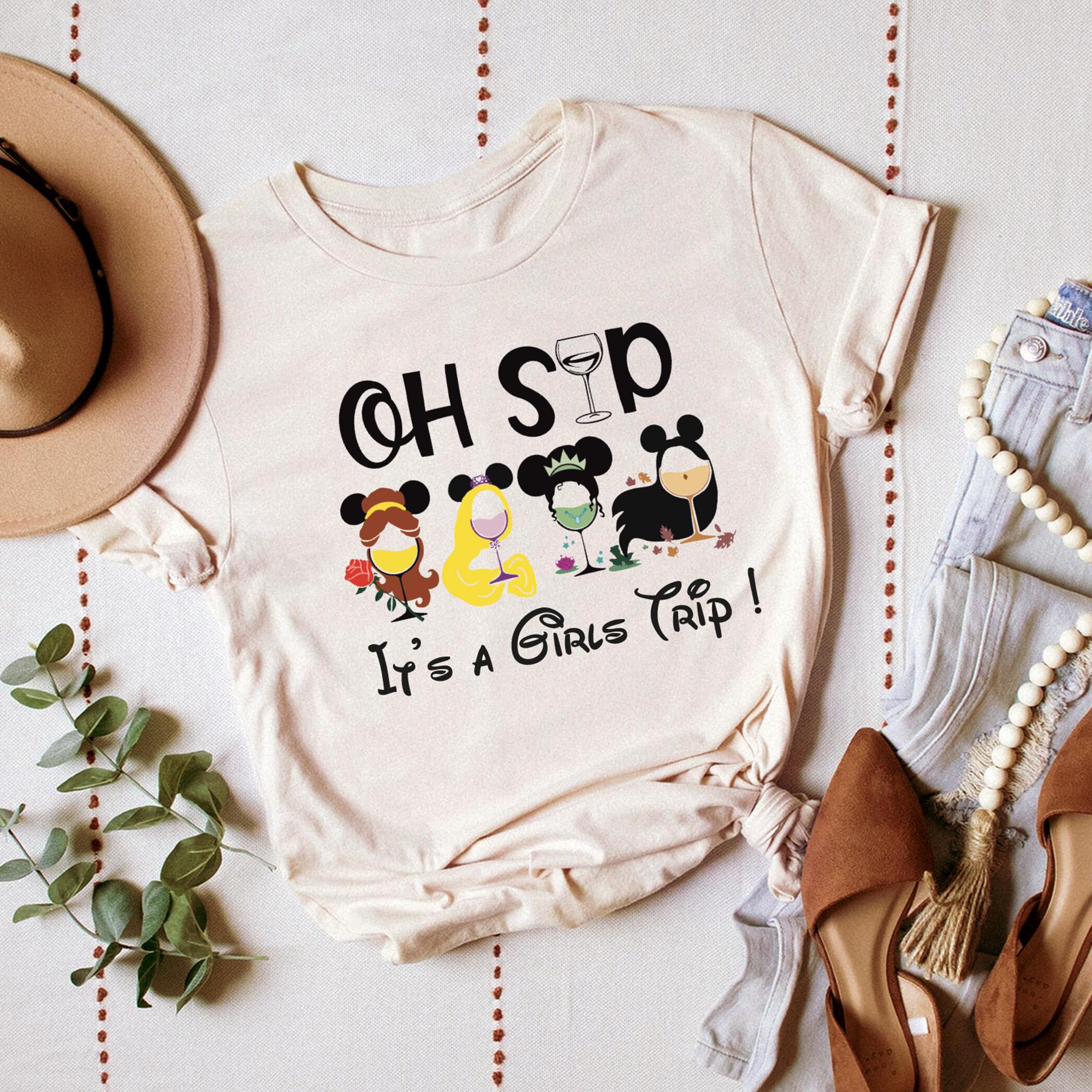 Oh Sip It's a Girls Trip Tee, Disneyland Princess Drinking Shirt, Wine Princess Shirt,Wine Festival Shirt,Disney Epcot Festival,Drinking Tee