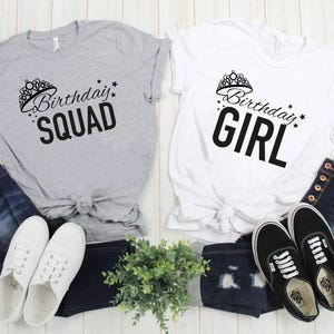 Birthday Girl T-Shirt, Birthday Squad Shirt, Custom Birthday Shirt, Birthday Girl Group Shirt, Woman Birthday T-Shirt, Birthday Party Shirts