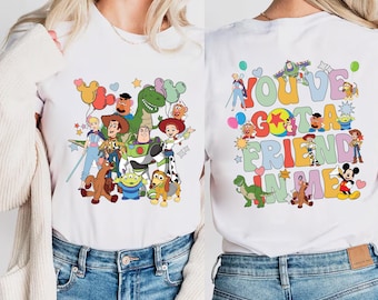 You've Got A Friend In Me Shirt, Disney Toy Story Shirt, Disney Trip Shirt, Disney Friends T-Shirt, Toy Story Characters Shirt, Best Friends