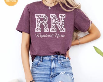 Registered Nurse Shirt, RN Tee, Personalized Nurse Tee, Leopard RN Shirt, Nurse Week Shirt, Funny Nursing Shirt, Registered Nurse T-shirt