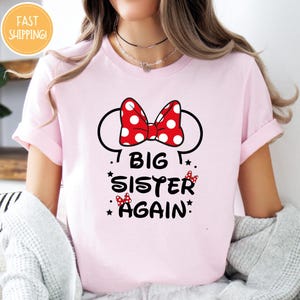 Minnie Big Sister Again Shirt, Big Sister Again, Baby Shower Gift, Promoted To Big Sister, Matching Sibling Shirt, Baby Announcement