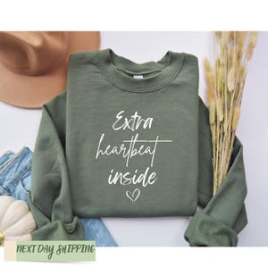Extra Heartbeat Inside Sweatshirt, Baby Announcement, Pregnancy Reveal, Mommy To Be, We&#39;re Expecting, Maternity Sweater, Pregnancy Outfit