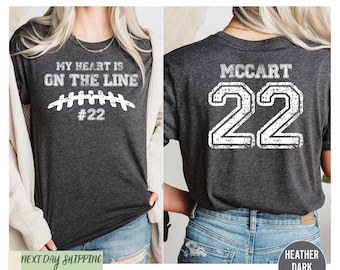 My Heart On The Line Football Shirt, Football Shirts, Custom Football Shirts, Football Tees, Mom Football Shirts, Football Season Tee
