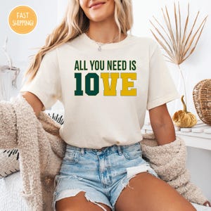 All You Need is Love Packers Shirt, Unisex Shirt-Gift For Her, All You Need Is Jordan Love Football Shirt, Gift For Her,Football Lover Shirt