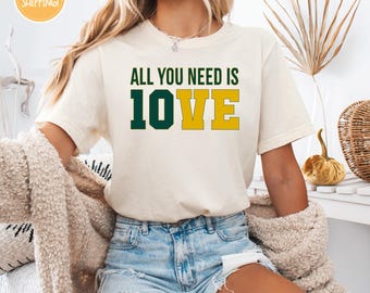 All You Need is Love Packers Shirt, Unisex Shirt-Gift For Her, All You Need Is Jordan Love Football Shirt, Gift For Her,Football Lover Shirt