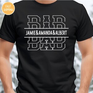 Custom Dad Shirt with Kid Names, Father&#39;s Day Gift, New Dad Tshirt, Personalized Dad T-Shirt, Custom Kids Names Shirt, Fathers Day Shirt