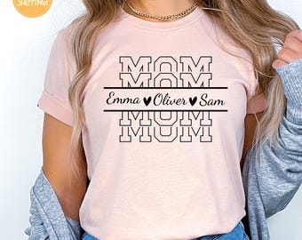 Custom mom shirt, Mama sweatshirt, Mom shirt with names, gift for her, mothers day gift, mothers day shirt, mama shirt, custom mama shirt