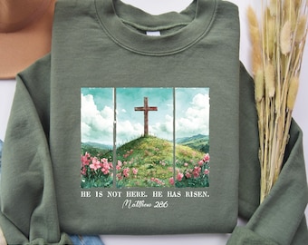 He is not here, he has risen Sweatshirt, easter shirt, Christian Shirt, Jesus Easter Shirt, jesus christ easter, bunny shirt, , faith shirt,