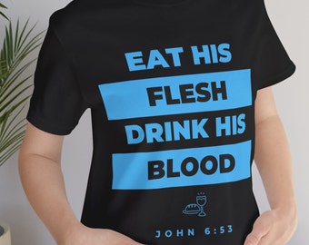 Communion Eucharist Tee, Christian Bible Verse T-Shirt