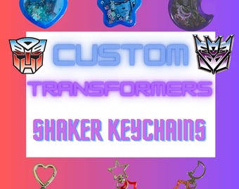Custom Transformers Shaker Keychains