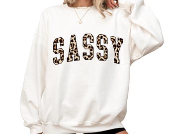 Sassy Leopard Print Shirt, Funny Attitude Tee, Sassy Woman Gift