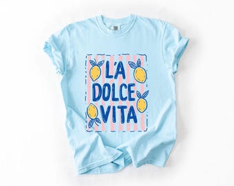 La Dolce Vita Shirt Italian Summer Tee Lemon Graphic Top Amalfi Coast Vacation Apparel Preppy European Travel T-Shirt Retro Summer Top