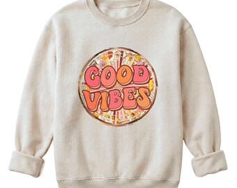 Good Vibes Shirt Retro Groovy Sweatshirt Positive Quote Hippie Boho Tee Motivational
