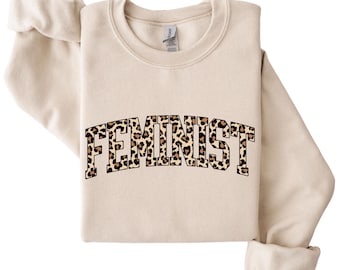Feminist Leopard Print T-Shirt, Girl Power Sweatshirt, Equality Gift