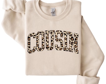 Leopard Cousin T-Shirt, Best Cousin Ever Sweatshirt, Family Gift