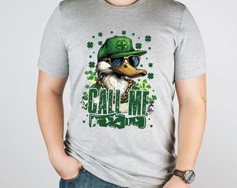 Call Me Duck Shirt, Funny St Patricks Day Sweatshirt, Lucky Goose Retro Gift Tee Top