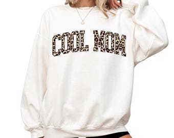 Leopard Cool Mom T-Shirt, Funny Mom Life Sweatshirt, Mom Gift Tee