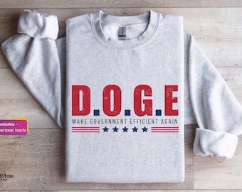 D.O.G.E Department of Government Efficiency Sweatshirt | Elon Musk & Vivek Inspired