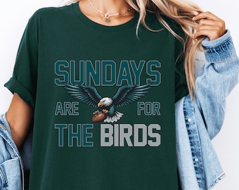 Sundays Are For The Birds Tee | Retro Football Fan Shirt | Vintage Birds Gameday Sweatshirt