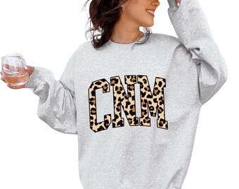 Leopard CNM T-Shirt, Certified Nurse Midwife Gift, Midwifery Sweatshirt