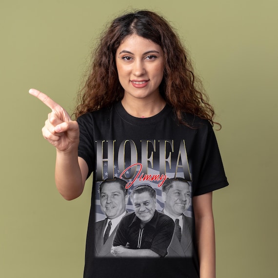 Jimmy Hoffa Shirt - Customized Vintage Gift for Him/her. - Etsy