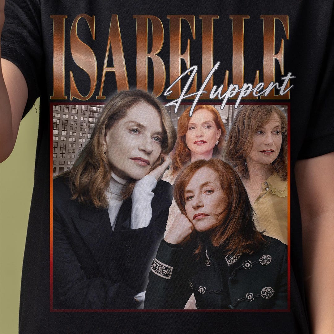 Isabelle Rude Shirt Isabelle Huppert Shirt - Customized Vintage Gift for Him/her. - Etsy UK