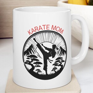 Karate Mom Mug, Female Martial Artist Coffee Cup, Funny Gift for Mom, Karate Student Present, Martial Arts School Gift, Sister Gift