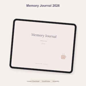 Digital Memory Journal 2026 Cream Beige, Keepsake Journal for GoodNotes iPad & Notability | Monthly Memories, Milestones, Bucket List