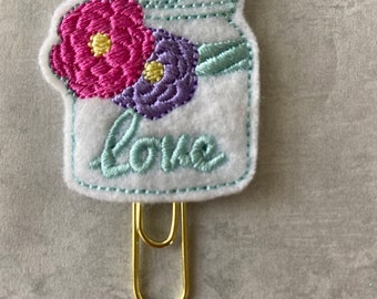 Love Planner Clip,planner clip, vinyl appliqué planner clip, planner accessory, wedding planner clip, floral jar planner clip