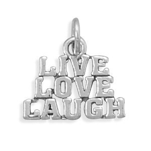 Live Love Laugh Charm, Unique Jewelry, Findings, Supplies, Collectible Keepsake, Gift For Her, Necklace Pendant, Bracelet Charm