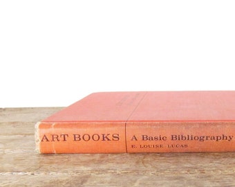 Vintage Red Art Book - Art Books A Basic Bibliography On The Fine Arts - E. Louise Lucas - 1968 Hardcover Red History Book