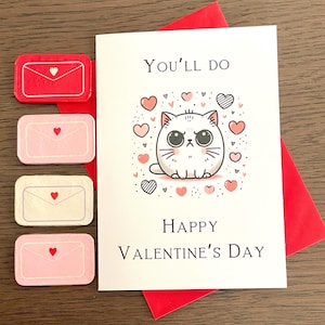 Cat Valentine’s Day Card | You’ll Do | Grumpy Cat Design | Love card | Funny Valentine&#39;s Day card | Gift for Girlfriend, Boyfriend, Partner