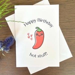 Buon compleanno Hot Stuff / Biglietto di compleanno per il migliore amico / Biglietto di compleanno con gioco di parole divertente / Gioco di parole al peperoncino / Biglietto di compleanno per un amico hot / Biglietto di compleanno BFF